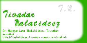 tivadar malatidesz business card